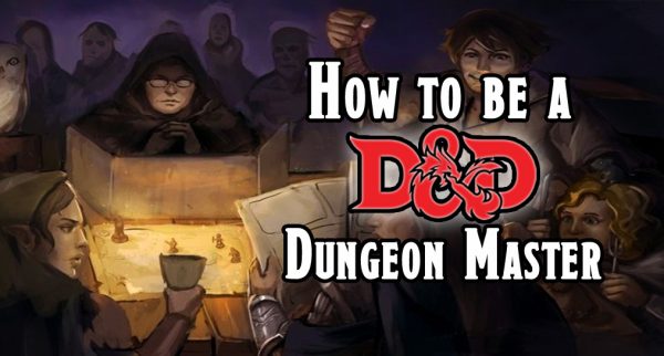 How to be a D&D Dungeon Master (DM) - Game Out